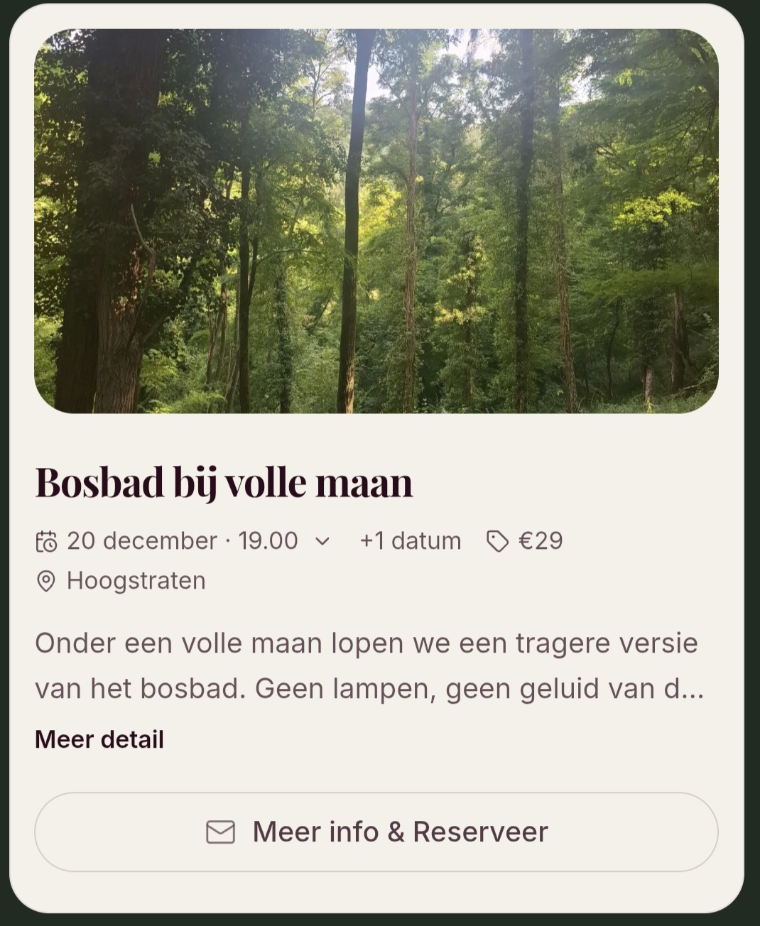 Bosbad bij volle maan op de mini-site met de e-mailknop Meer info & Reserveer